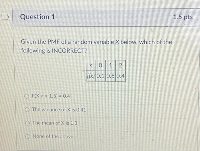 Solved Question 1 Given the PMF of a random variable X | Chegg.com