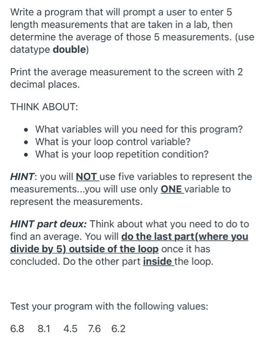 Solved Write a program that will prompt a user to enter 5 | Chegg.com