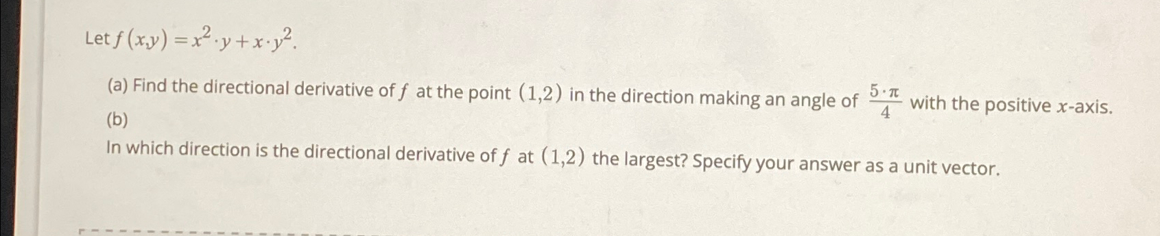 Solved Let F X Y X2 Y X Y2 A ﻿find The Directional