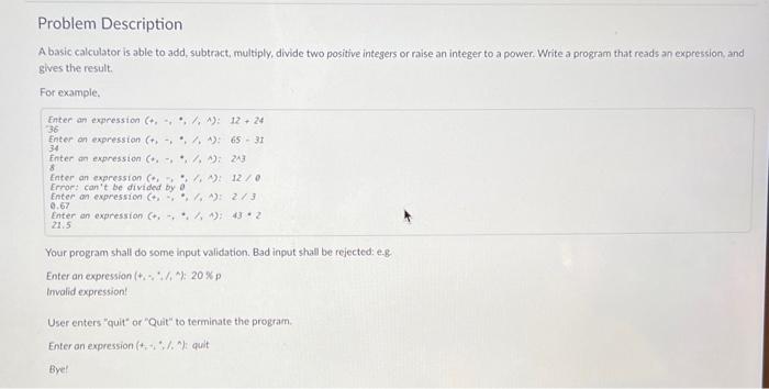 Solved Problem Description A basic calculator is able to | Chegg.com