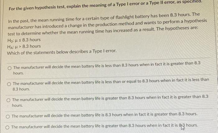 Solved For the given hypothesis test, explain the meaning of | Chegg.com