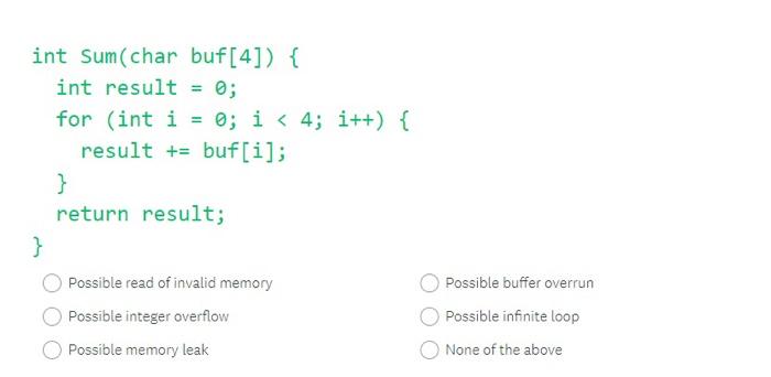 Solved int Sum(char buf[4]) { int result = 0; for (int i = | Chegg.com