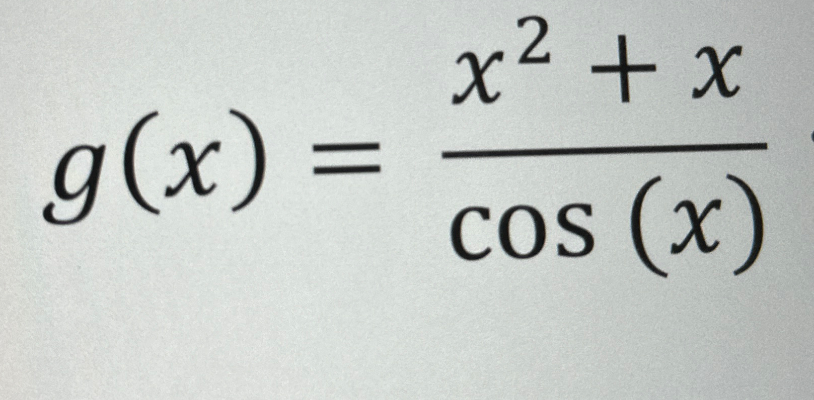 Solved find derivative using quotient rule g(x)=x2+xcos(x)