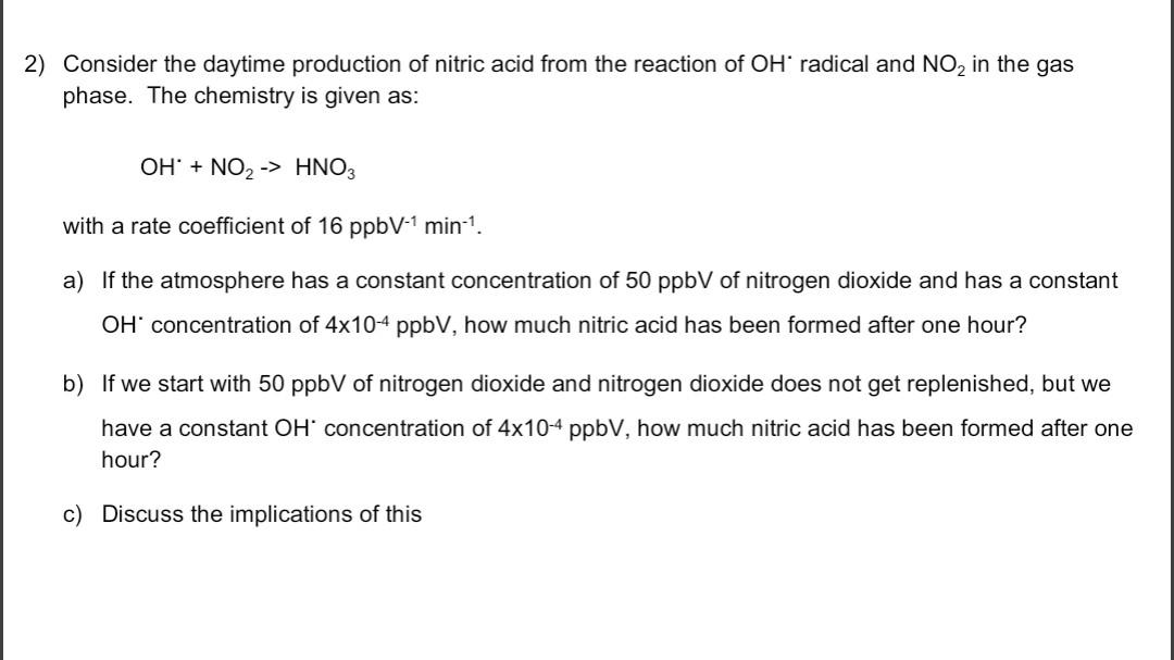 2) Consider The Daytime Production Of Nitric Acid | Chegg.com