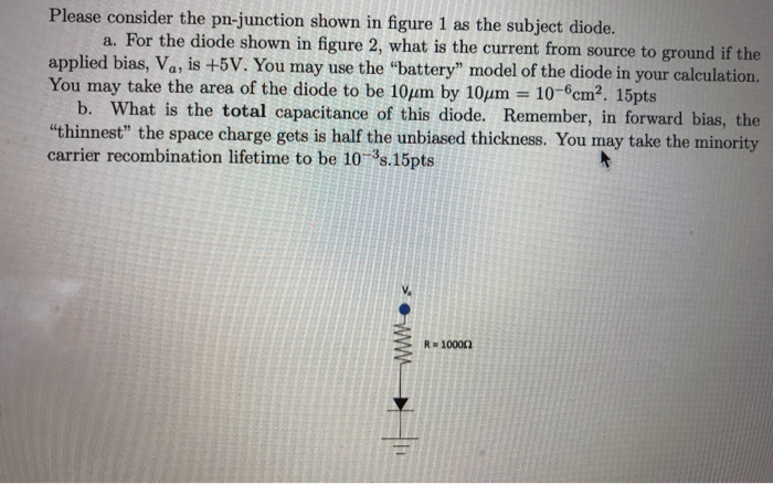 Solved Please consider the pn-junction shown in figure 1 as | Chegg.com
