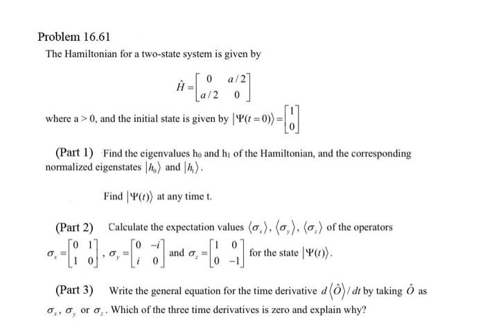 Solved Problem 16.61 The Hamiltonian for a two-state system | Chegg.com