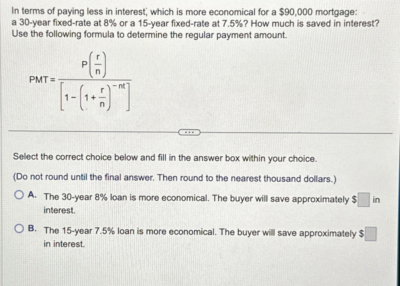 Solved In terms of paying less in interest, which is more | Chegg.com