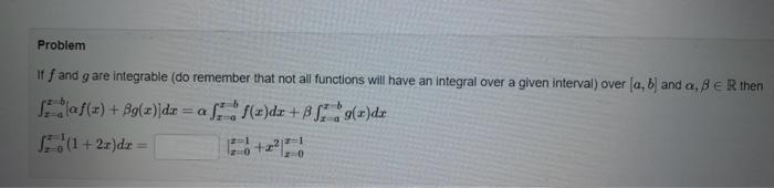 Solved If f and g are integrable (do remember that not all | Chegg.com