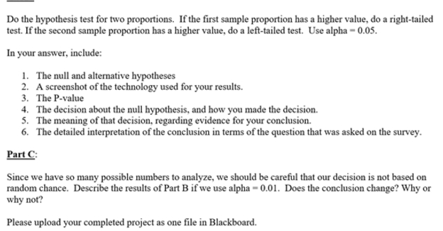 Part B:Do the hypothesis test for two proportions. If | Chegg.com