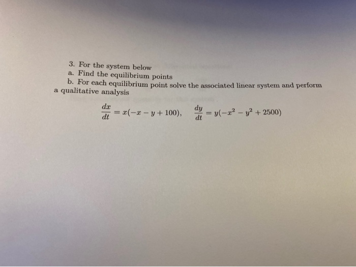 Solved 3. For The System Below A. Find The Equilibrium | Chegg.com