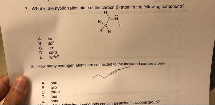 Solved 7. What is the hybridization state of the carbon (I) | Chegg.com