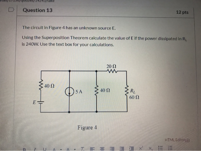 Solved Question 13 12 pts The circuit in Figure 4 has an | Chegg.com
