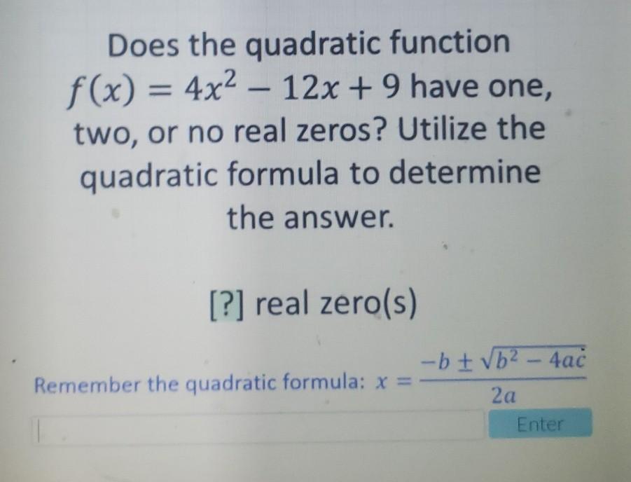 solved-does-the-quadratic-function-f-x-4x2-12x-9-have-chegg