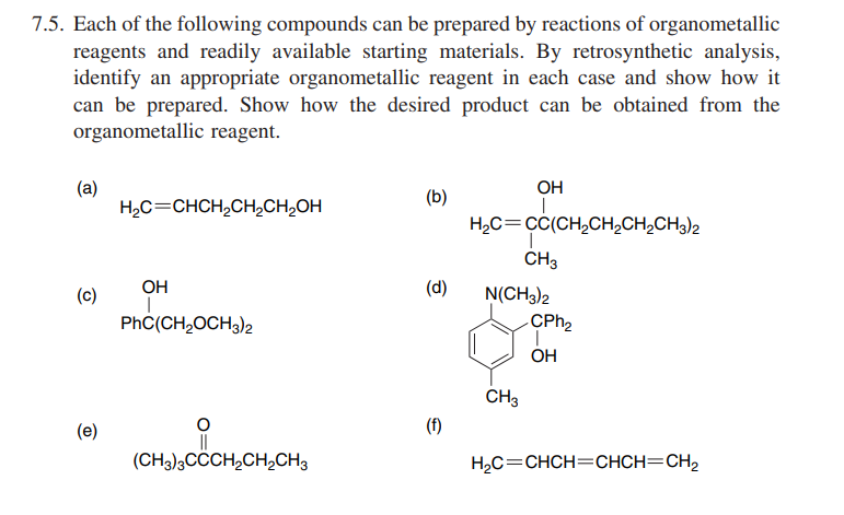 Solved 7.5. ﻿Each of the following compounds can be prepared | Chegg.com