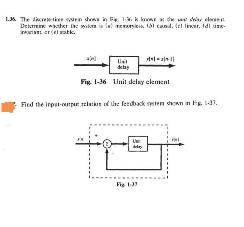 Solved 1.36. The discretetime system shown in Fig. 136 is