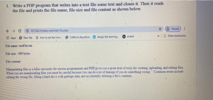 Solved 1. Write a PHP program that writes into a text file | Chegg.com