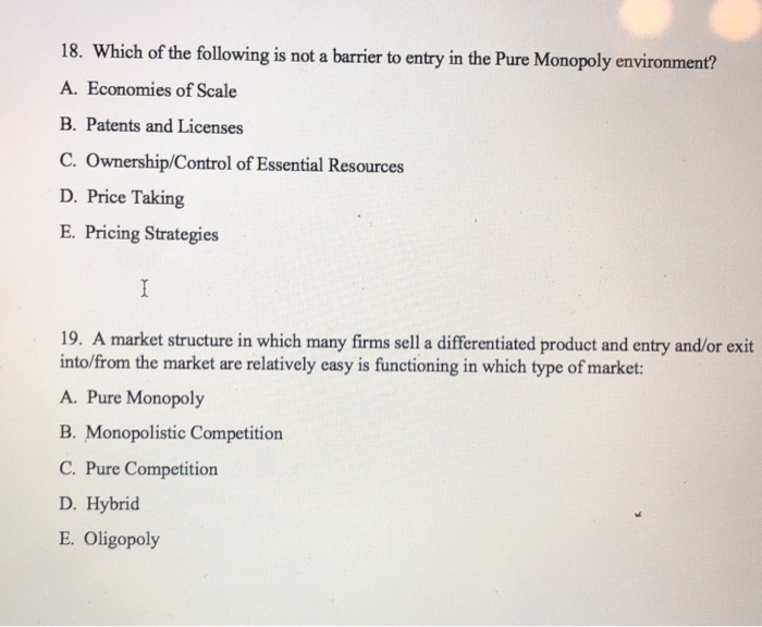 Solved 18. Which Of The Following Is Not A Barrier To Entry | Chegg.com