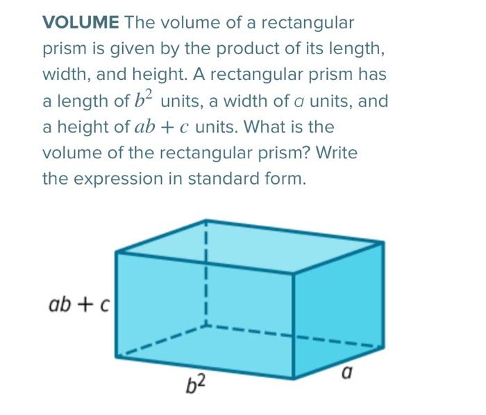 Solved VOLUME The volume of a rectangular prism is given by | Chegg.com