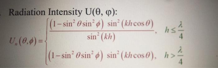 Solved Write the function of h> lambda/4in matlabfor | Chegg.com