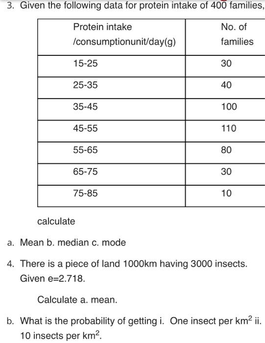 Solved 3. Given the following data for protein intake of 400