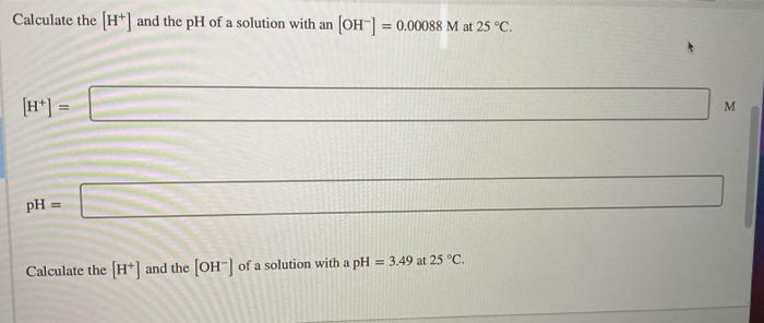Solved Calculate the [OH-] and the pH of a solution with an | Chegg.com