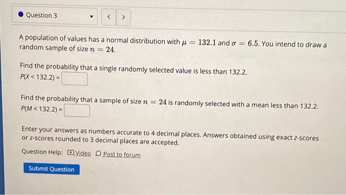 Solved Question 3 > A population of values has a normal | Chegg.com