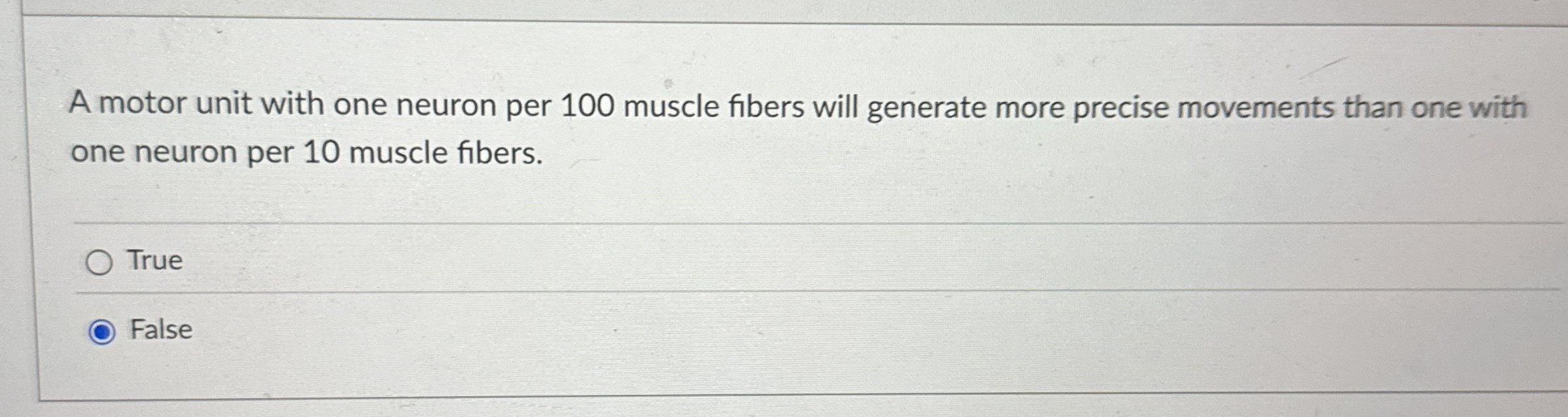 Solved A motor unit with one neuron per 100 ﻿muscle fibers | Chegg.com