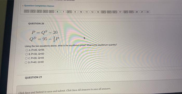Solved QUESTION 20 P=QS−20QD=95−23P Using the two equations | Chegg.com