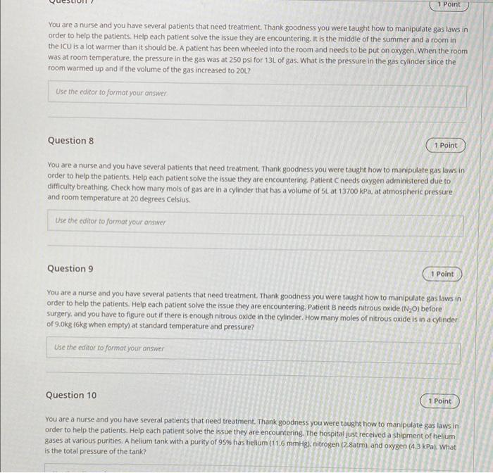 Solved 1 Point You are a nurse and you have several patients | Chegg.com