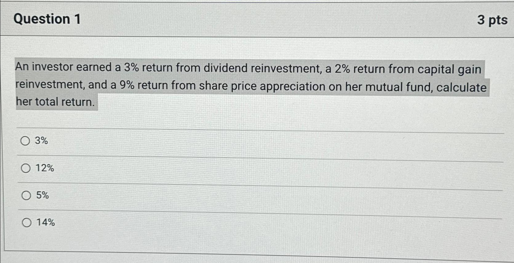 Solved Question 13 ﻿ptsAn investor earned a 3 ﻿return from