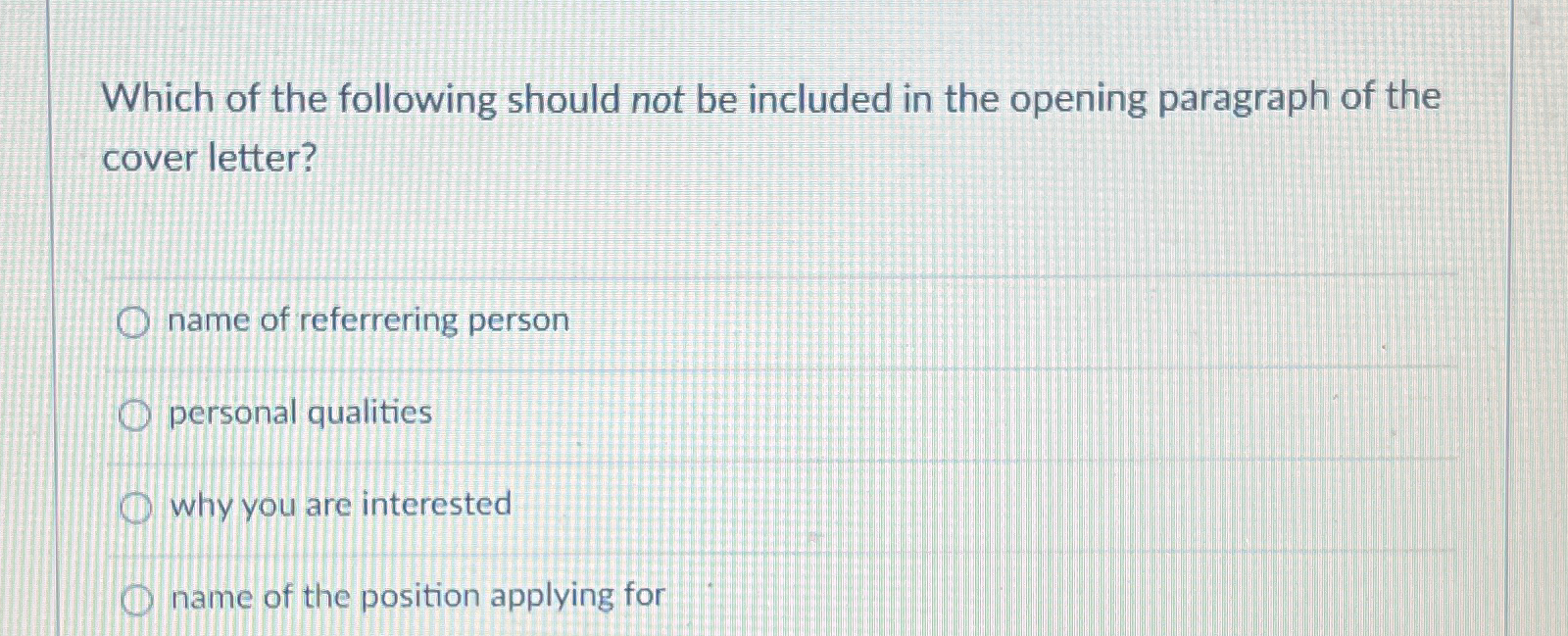 Solved Which of the following should not be included in the
