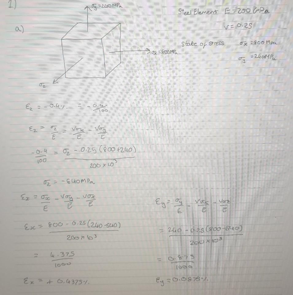 Solved A steel element with E= 200 GPa and v=0.25 is | Chegg.com