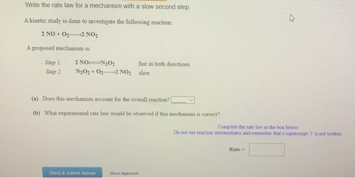 Solved Write The Rate Law For A Mechanism With A Slow Second | Chegg.com