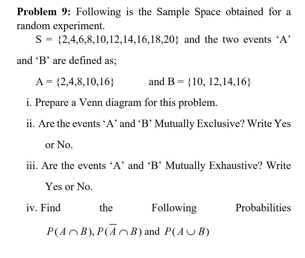 Solved Problem 9: Following Is The Sample Space Obtained For | Chegg.com