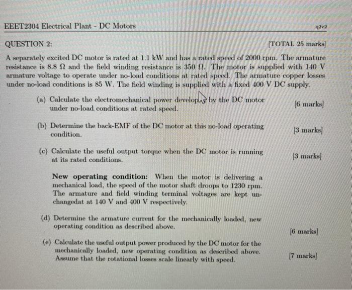 Solved QUESTION 2: [TOTAL 25 marks A separately excited DC