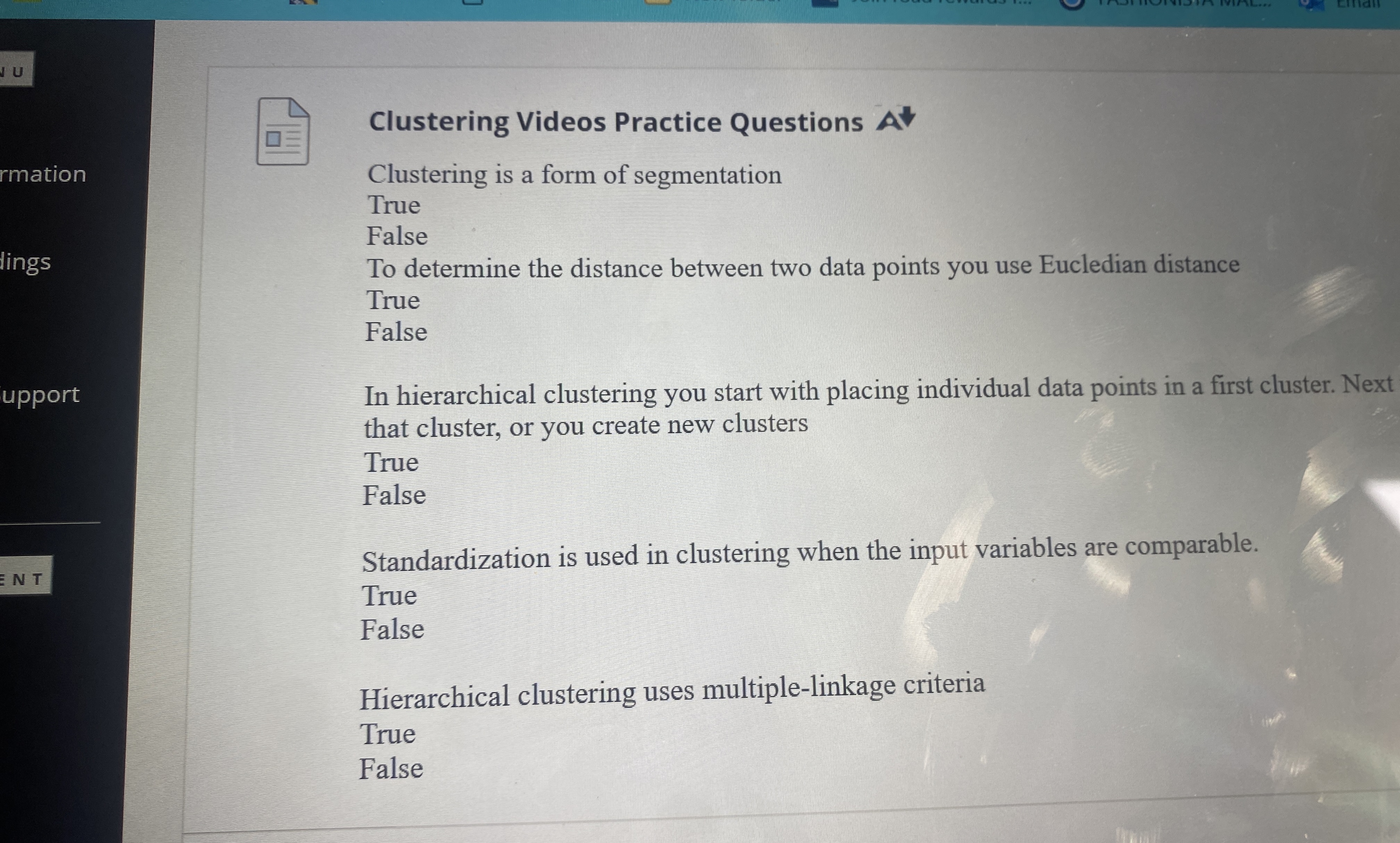 Solved Clustering Videos Practice QuestionsClustering is a | Chegg.com