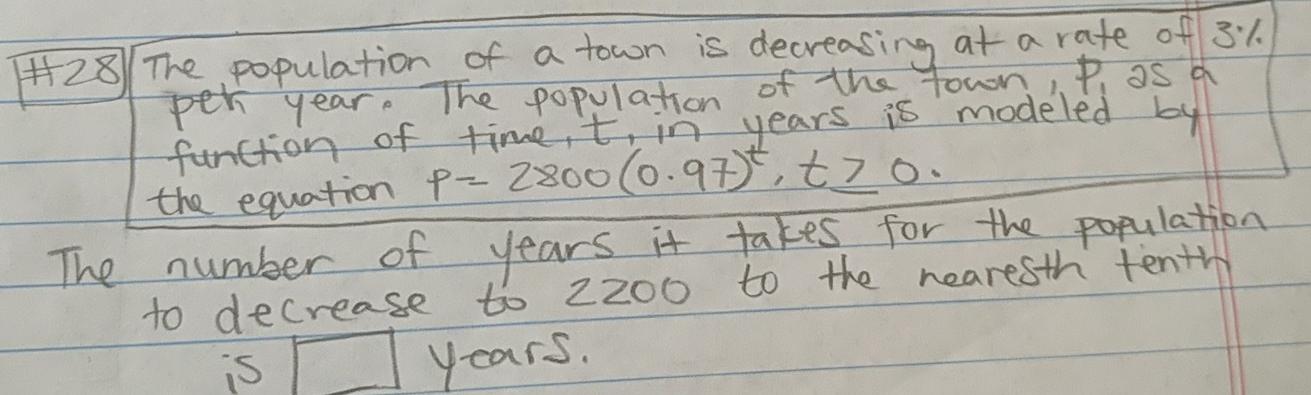 Solved #28 The population of a town is decreasing at a rate | Chegg.com
