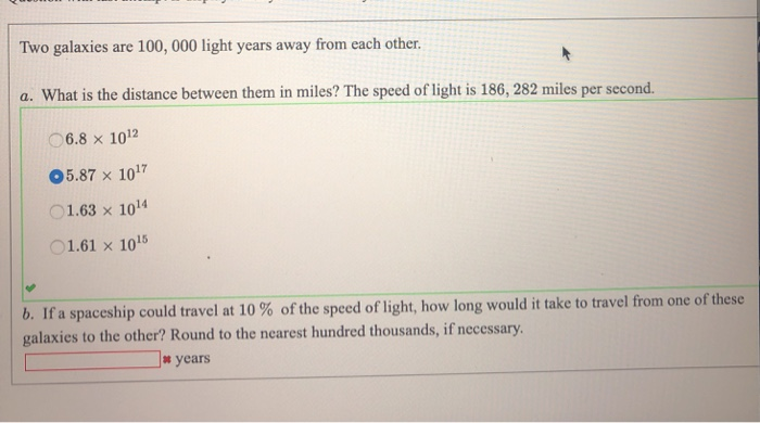 Solved Two Galaxies Are 100 000 Light Years Away From Ea Chegg Com