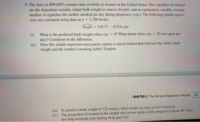 Solved 4 The Data Set BWGHT Contains Data On Births To Women | Chegg.com