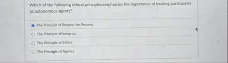 Solved Which of the following ethical principles emphasizes | Chegg.com