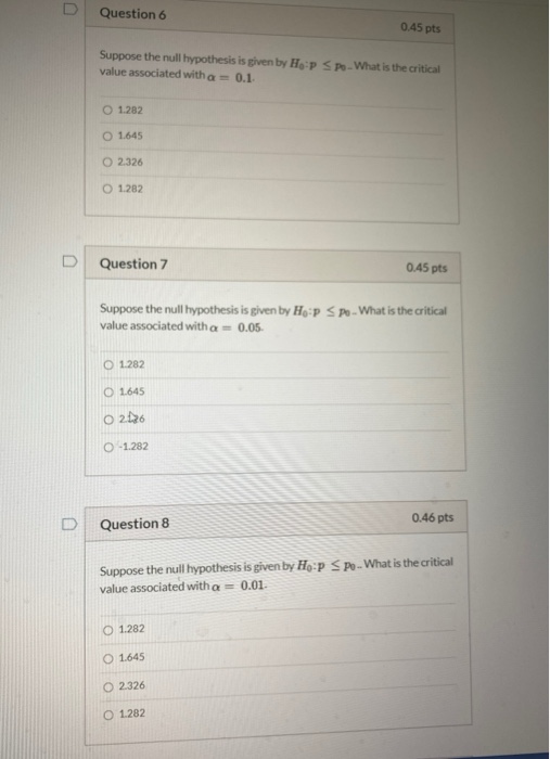 Solved Question 6 0.45 pts Suppose the null hypothesis is | Chegg.com