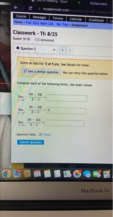 Solved Compute Each Of The Following Limits. Use Exact | Chegg.com