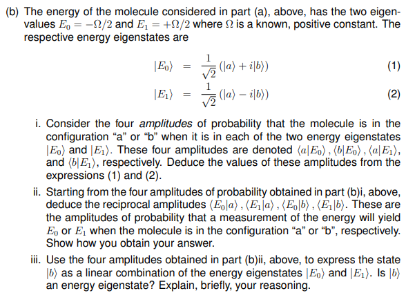 Solved (b) ﻿The energy of the molecule considered in part | Chegg.com