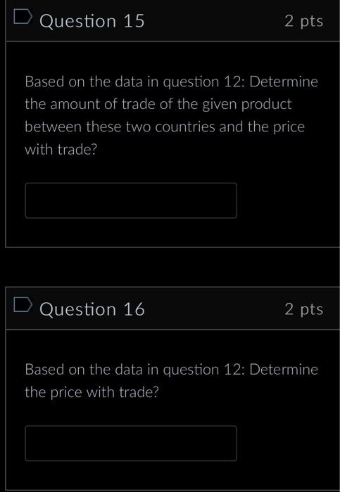 Solved Question 13 1pts Based on the data in question 12: - | Chegg.com