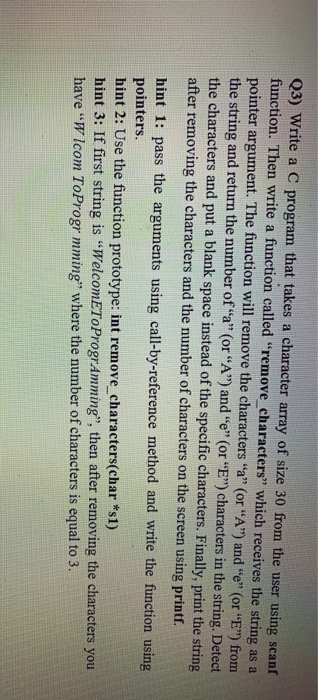 Solved Q3) Write a C program that takes a character array of | Chegg.com