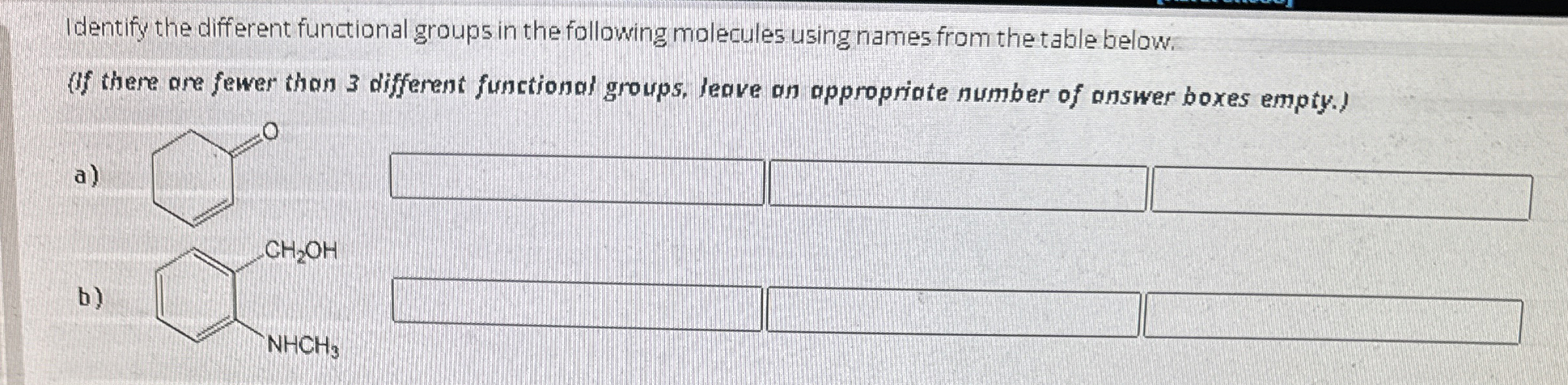 Solved Identify the different functional groups in the | Chegg.com