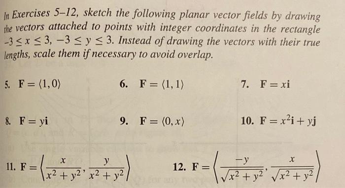Solved In Exercises 5–12, sketch the following planar vector | Chegg.com