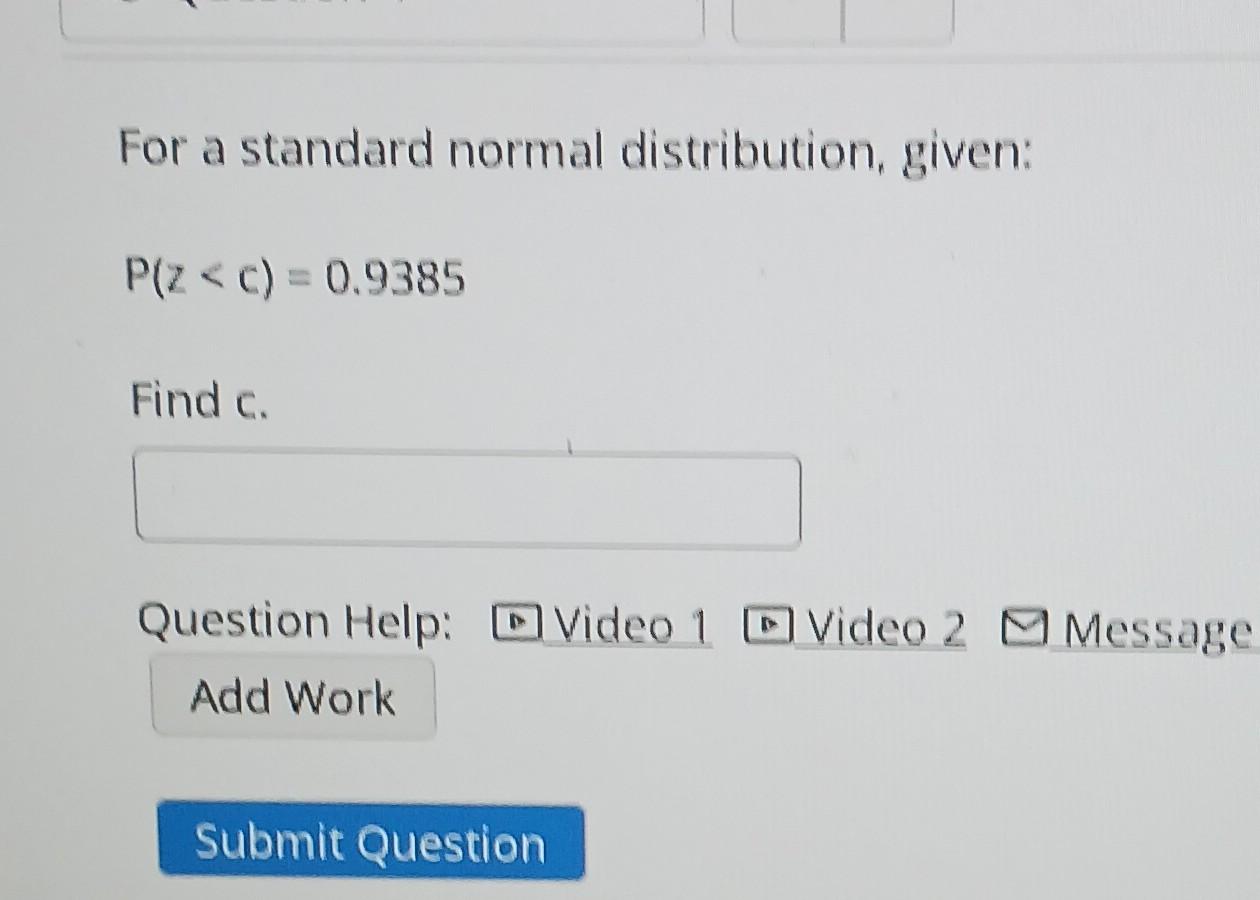 Solved For a standard normal distribution given P z Chegg