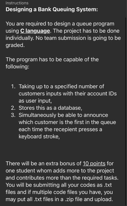 Solved Instructions Designing a Bank Queuing System: You are | Chegg.com