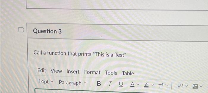 Solved D Question 1 Write a function in python that prints | Chegg.com
